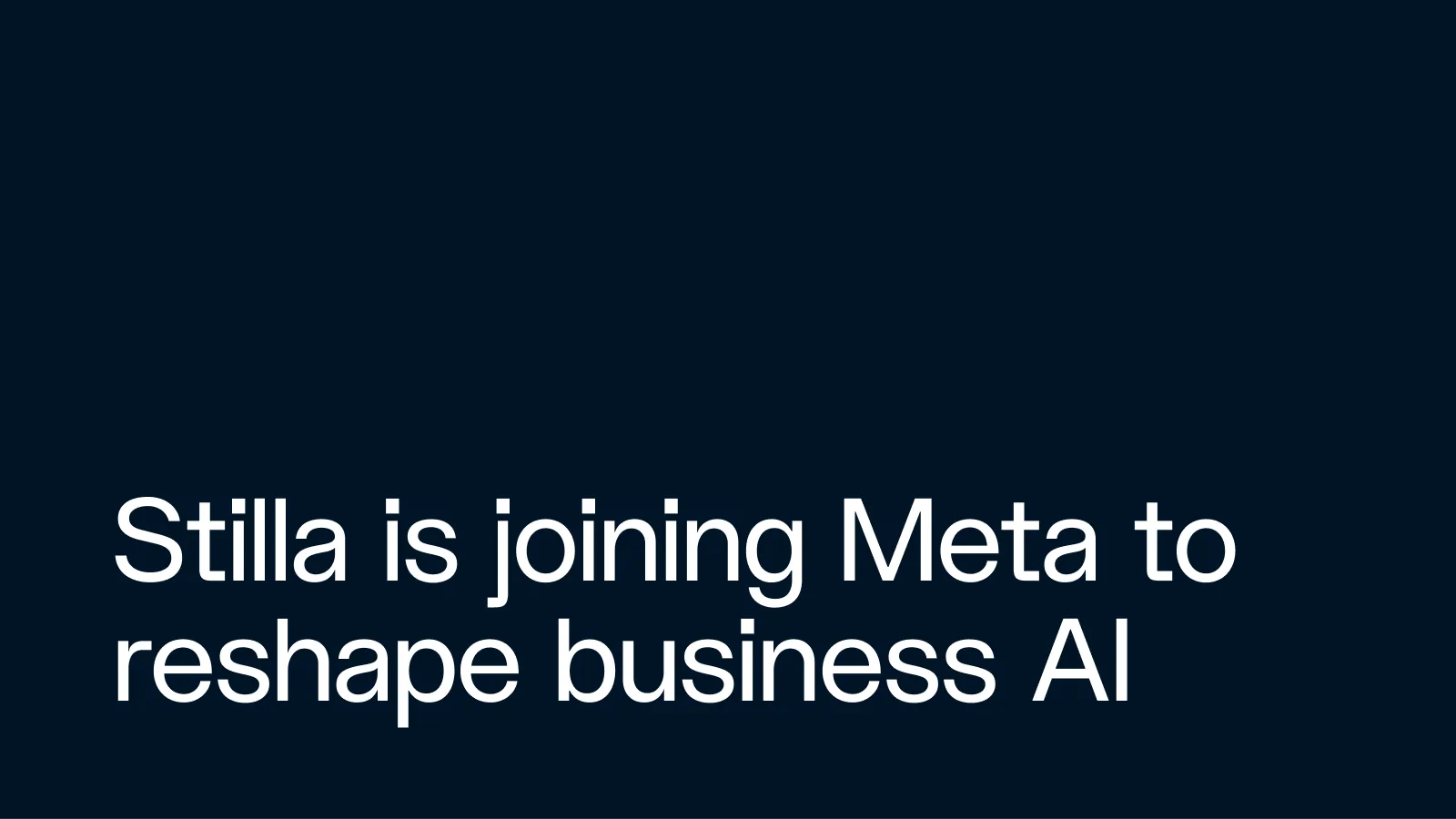 Meta acquires Stilla